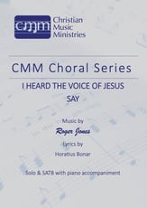 I heard the voice of Jesus say SATB choral sheet music cover